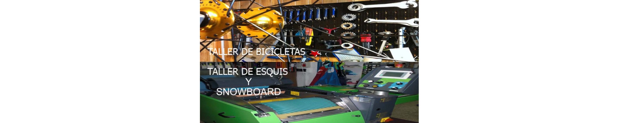 Taller esquis/bicis