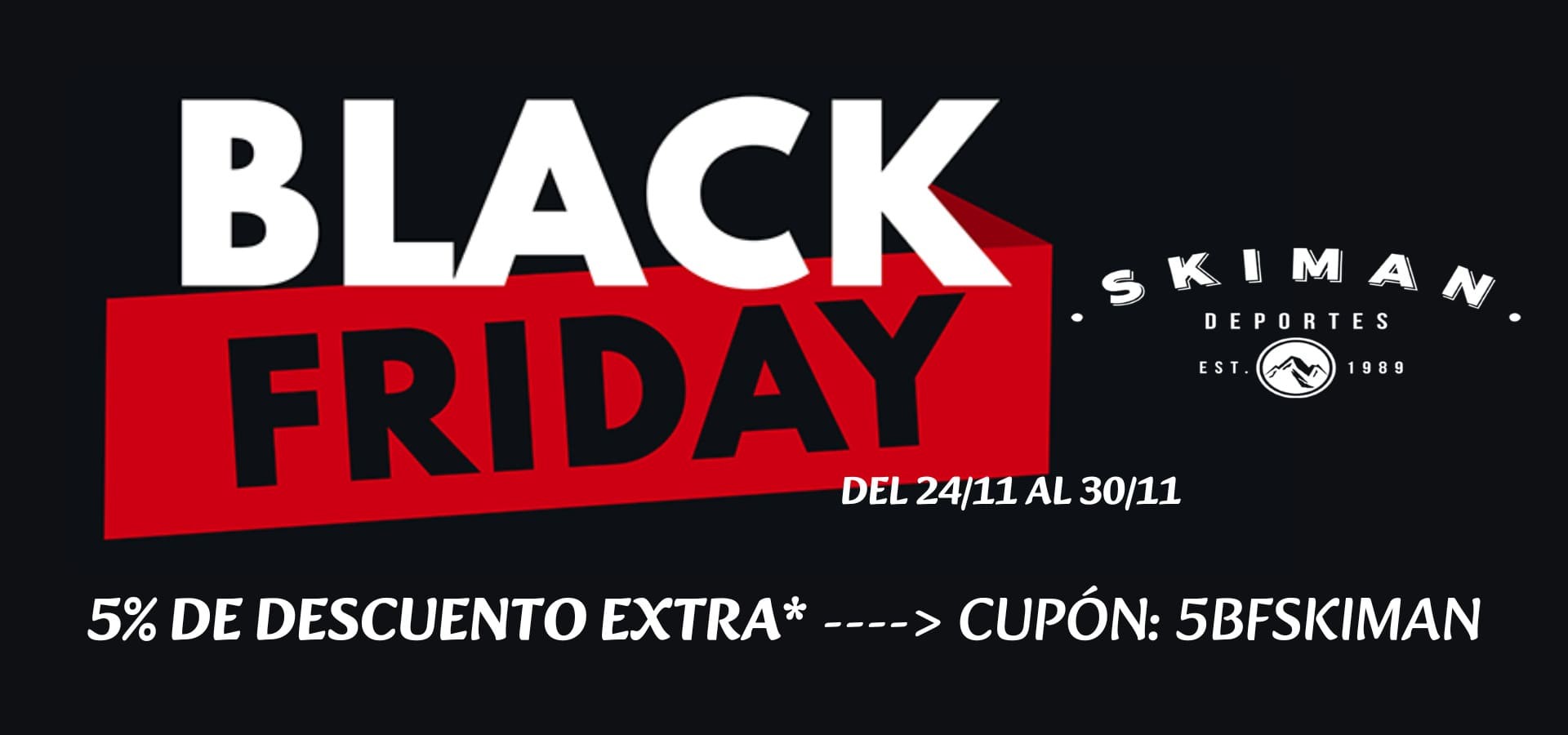 BLACK FRIDAY
